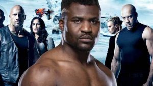 Francis Zavier Ngannou Stars In Fast and Furious 9 